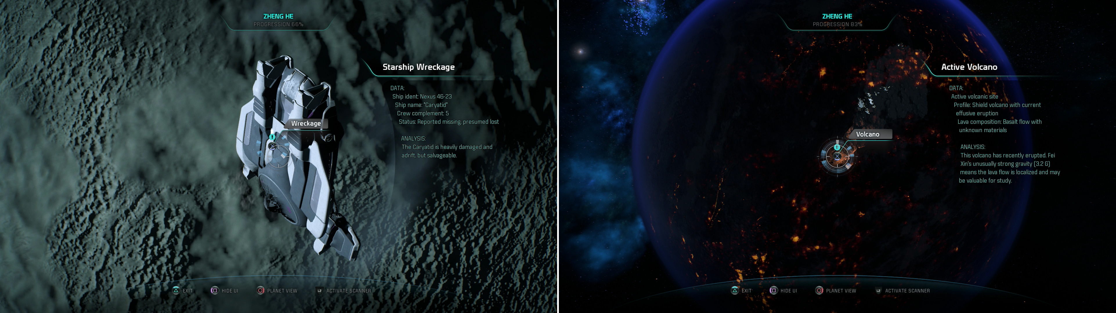 Waste not, want not - a Starship Wreckage can be scanned for salvage (left), while a volcano on Fei Xin can be scanned for XP (right).